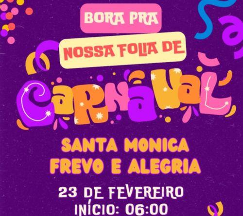 Santa Mônica, em Itabaiana, terá prévia de Carnaval com frevo e show no dia 23 de fevereiro