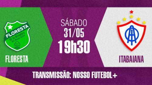 Floresta x Itabaiana ao vivo e online: onde assistir, horário e escalações