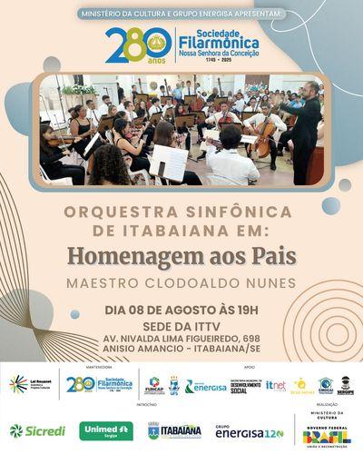 Grupo Itnet promove concerto da Orquestra Sinfônica de Itabaiana em homenagem ao Dia dos Pais